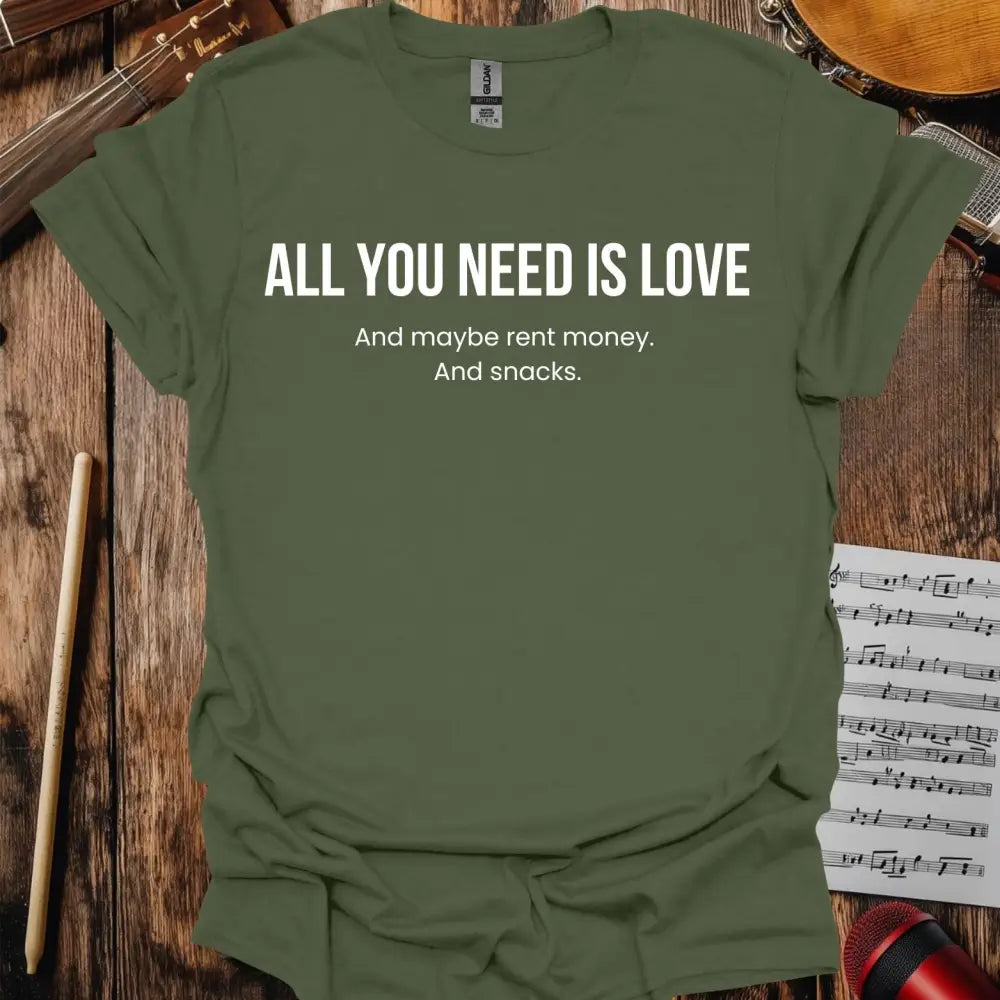 All You Need Is Love T-shirt Military Green