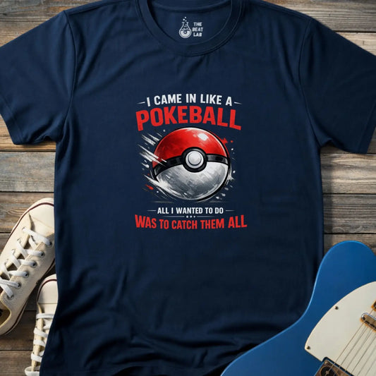 Came in Like a Pokeball (II) T-shirt - Navy / S - T-Shirt
