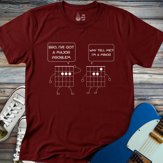 I’ve Got a Major Problem T-shirt - Maroon / S - T-Shirt