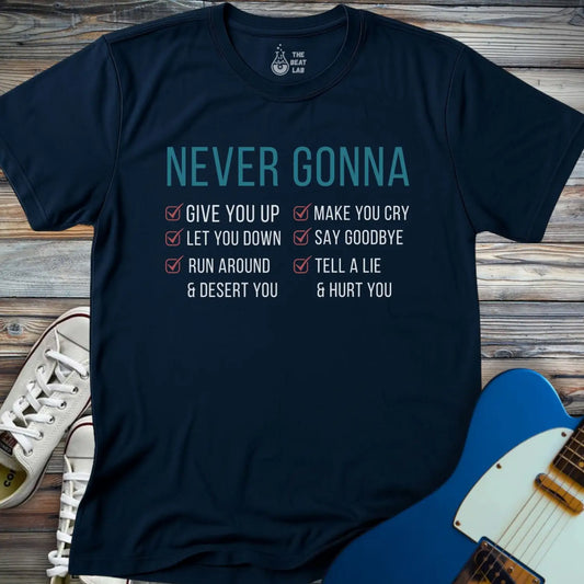 Never Gonna T-shirt - Navy / S - T-Shirt