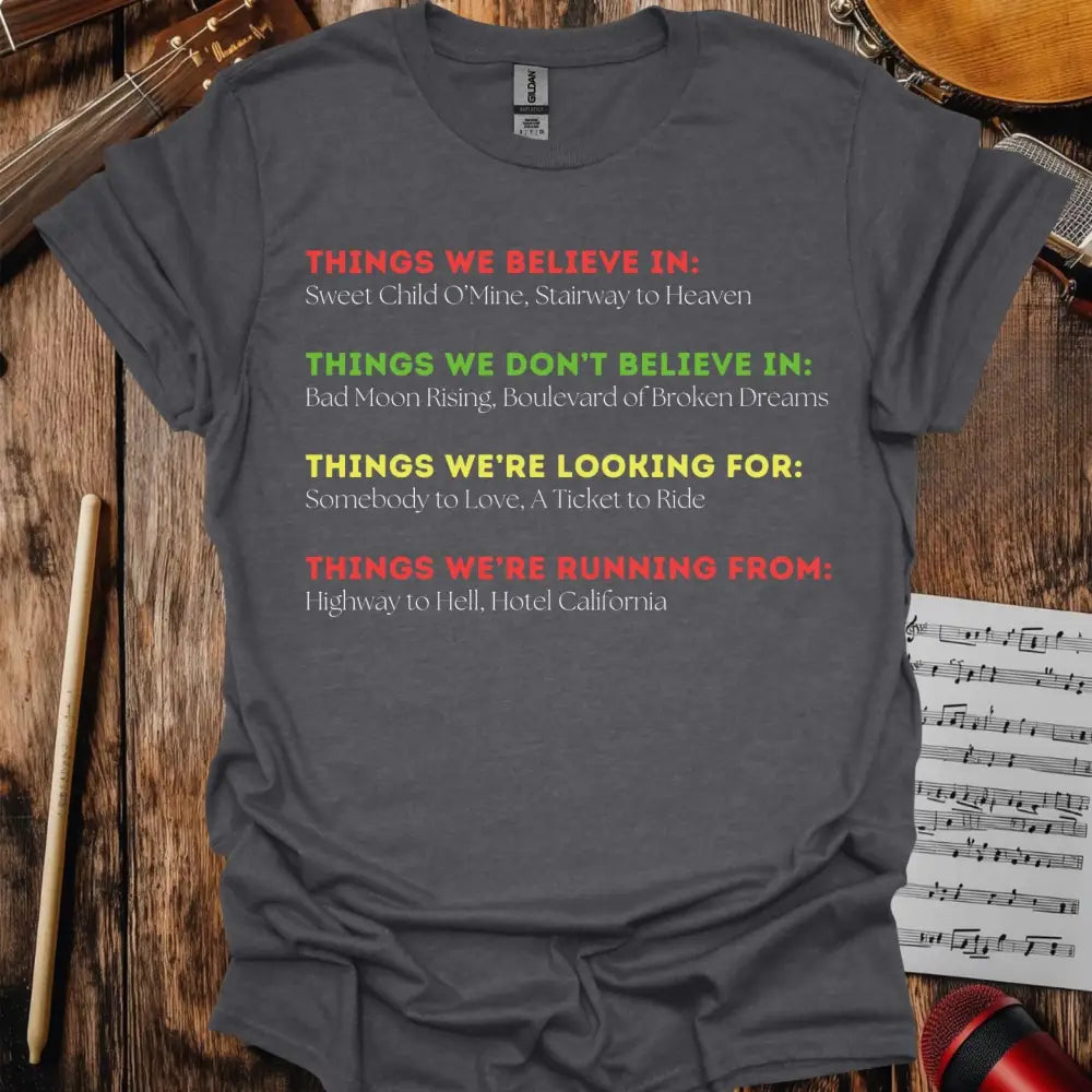 Things We Believe In T-shirt - S / Dark Heather Grey - T-Shirt