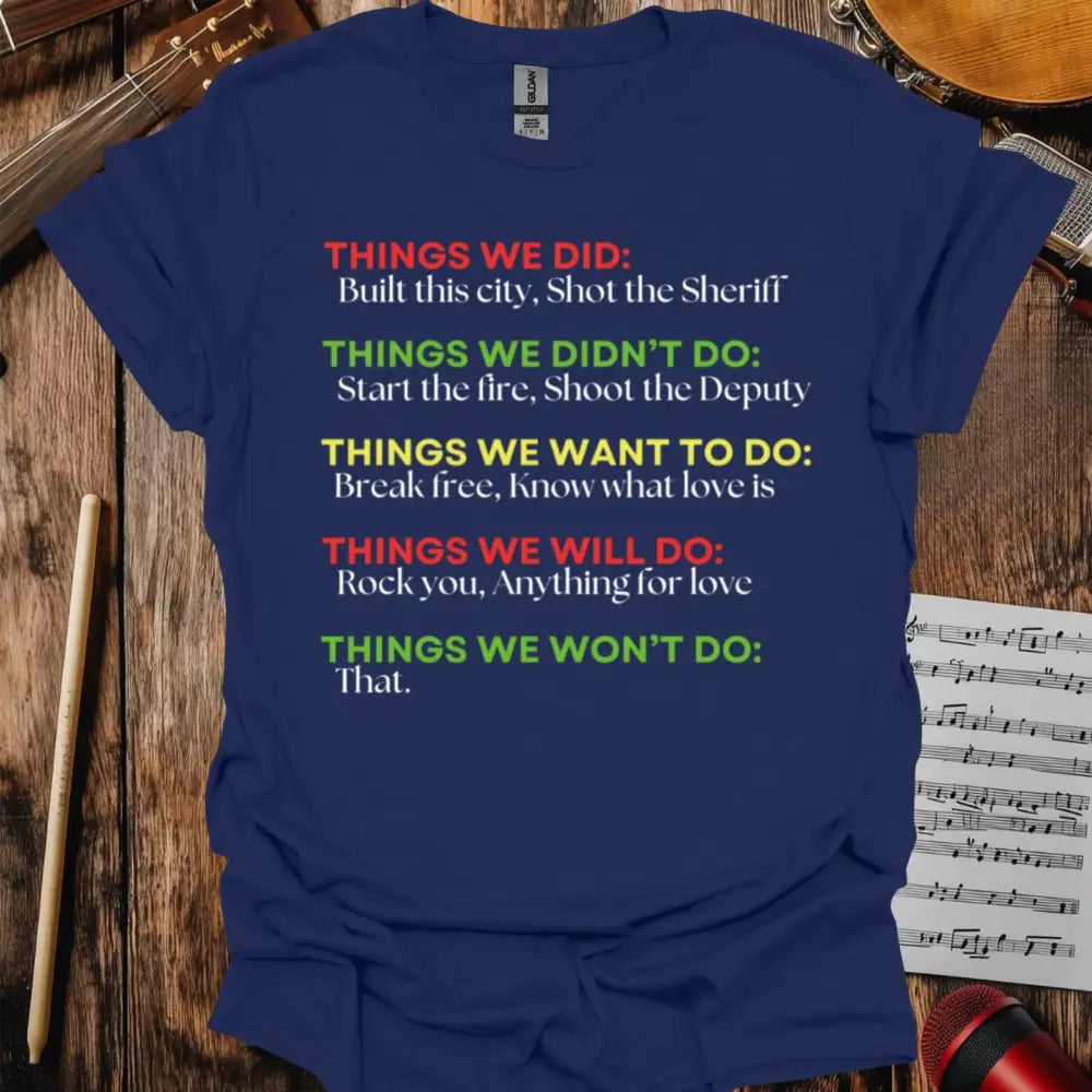 Things We Did T-shirt Navy