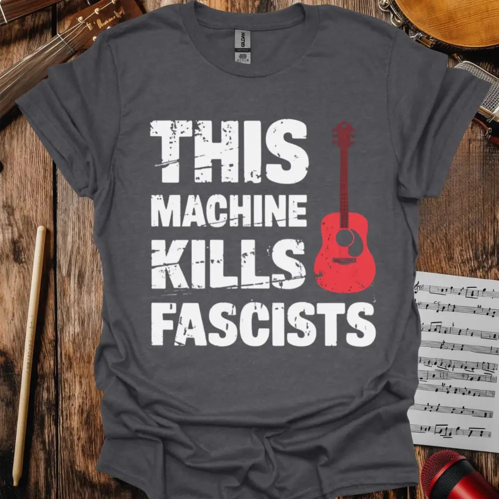 This Machine Kills Fascists T-shirt - S / Dark Heather Grey - T-Shirt