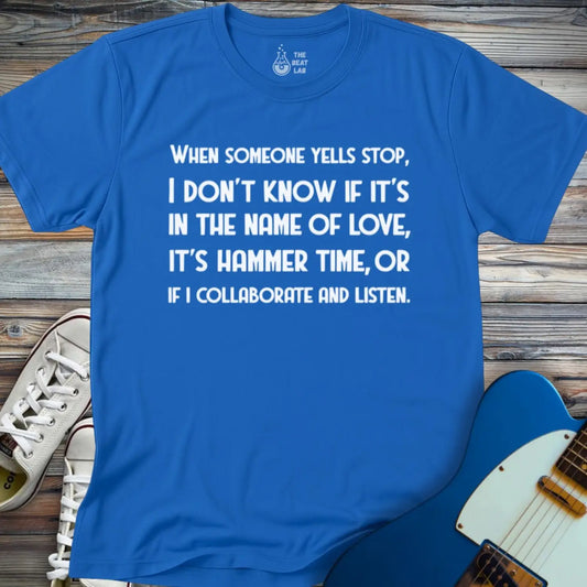 When Someone Yells Stop T-shirt - Royal / S - T-Shirt
