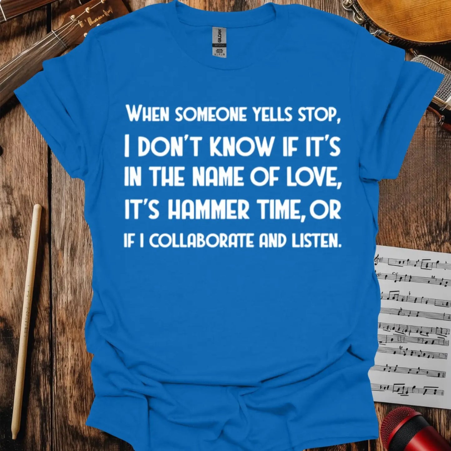 When Someone Yells Stop T-shirt - S / Royal - T-Shirt