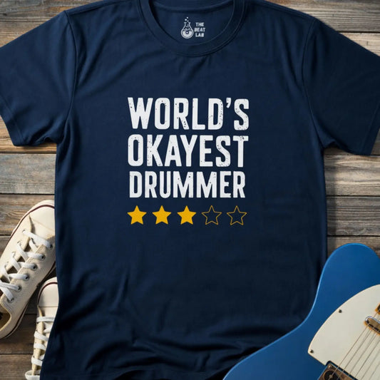 World’s Okayest Drummer T-shirt - T-Shirt
