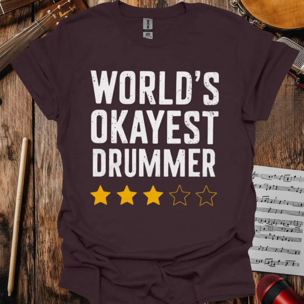 World’s Okayest Drummer T-shirt - S / Dark Chocolate - T-Shirt
