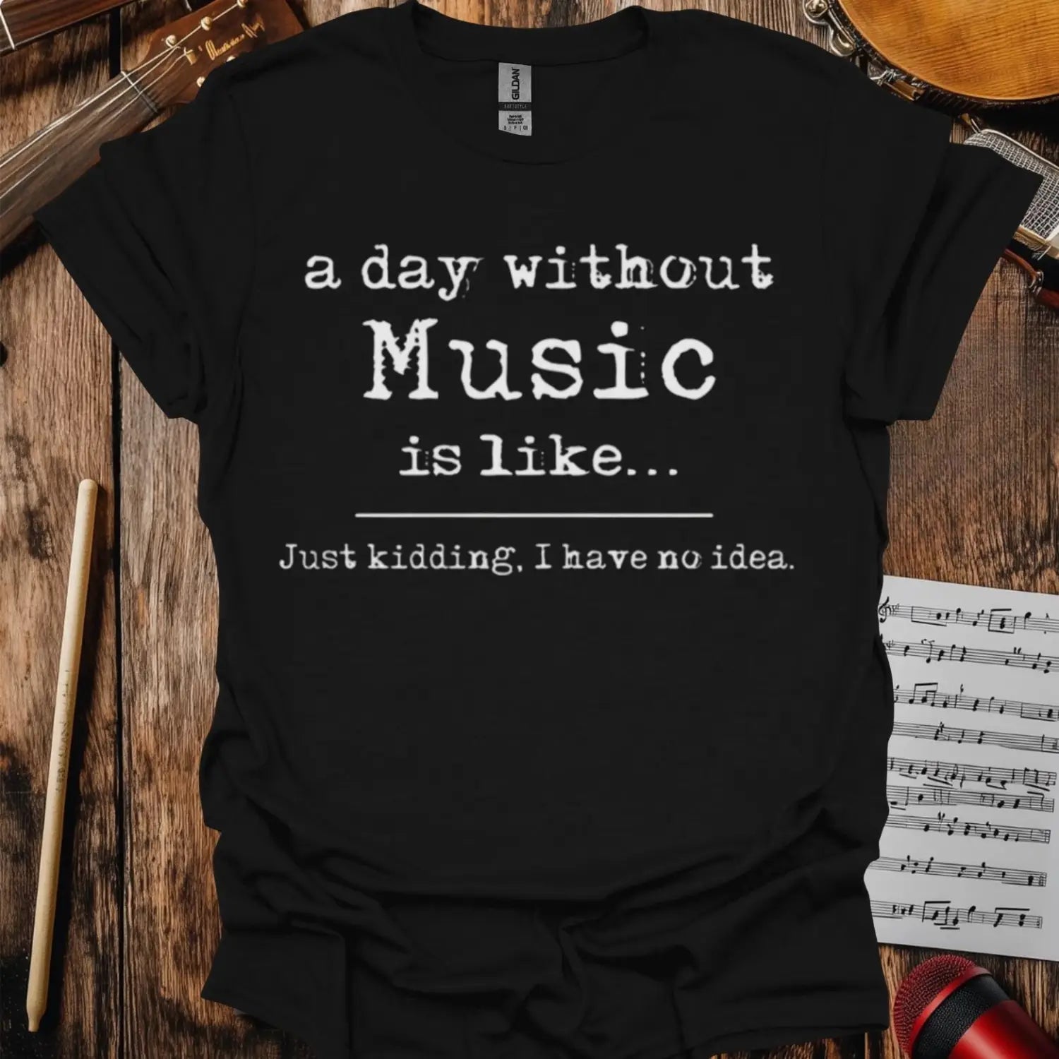 A Day Without Music T-shirt Black