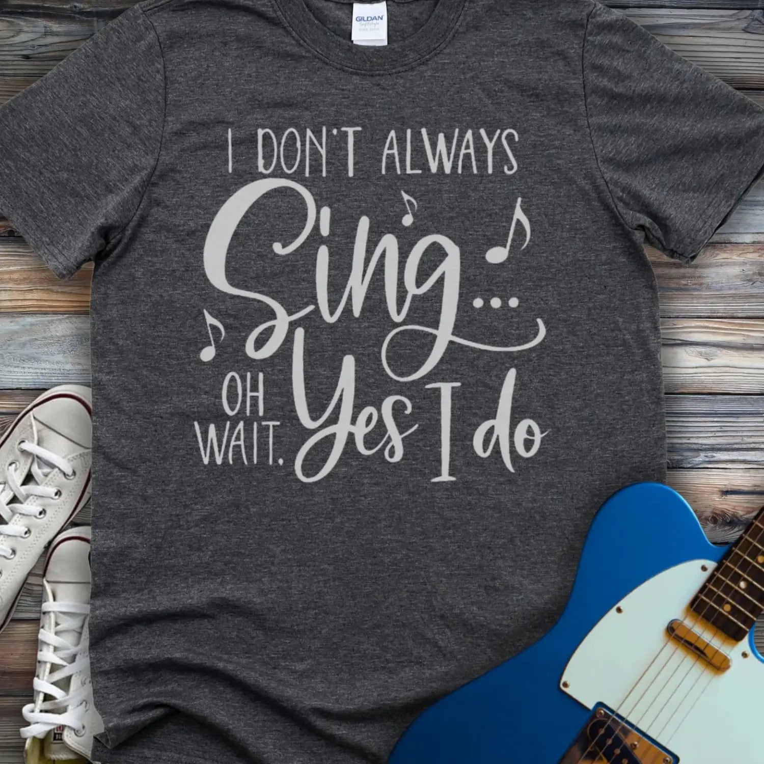 I Don’t Always Sing T-shirt - Dark Heather Grey / S - T-Shirt