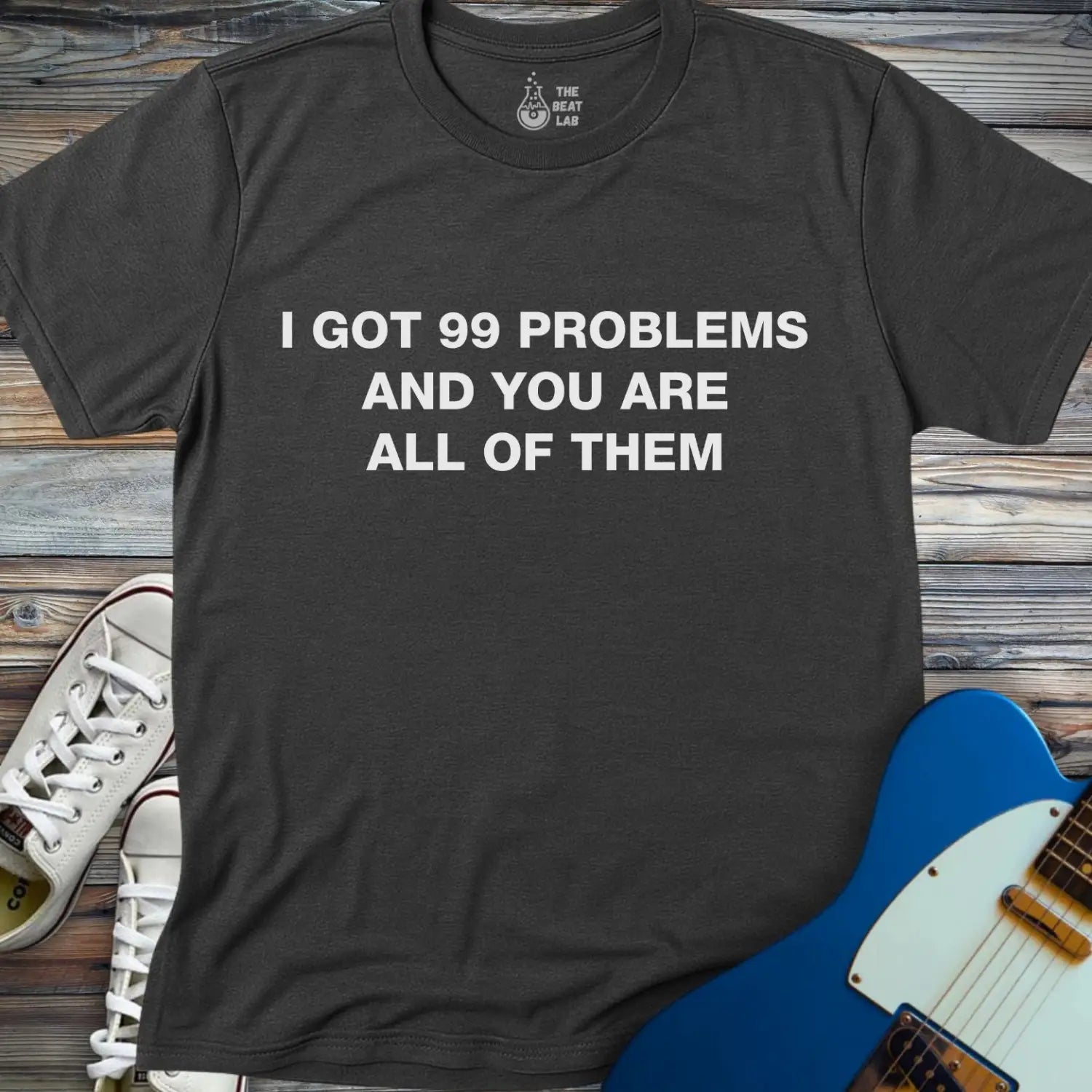 I Got 99 Problems (I) T-shirt - Dark Heather Grey / S - T-Shirt