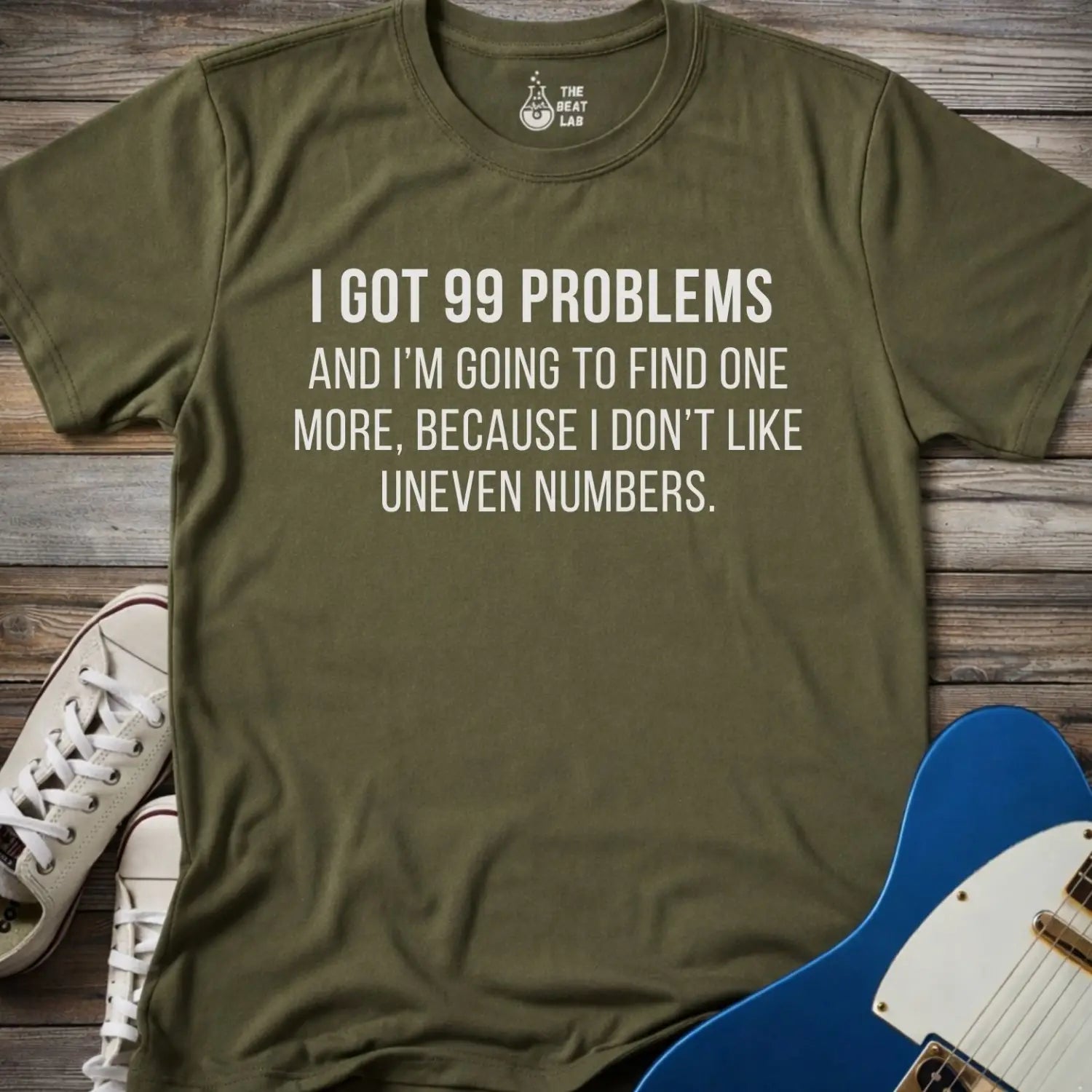 Military green gildan 64000 men women adult shirt with bold white text: “I got 99 problems and I’m going to find one more, because I don’t like uneven numbers” funny math humor design, funny Jay-z song 99 problems 