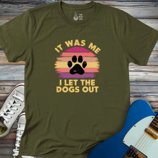 I Let The Dogs Out (II) T-shirt - Military Green / S - T-Shirt