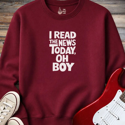 I Read the News Today Sweatshirt - Maroon / S - Sweatshirt