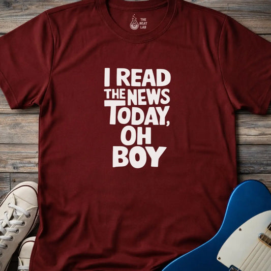 I Read the News Today T-shirt - Maroon / S - T-Shirt