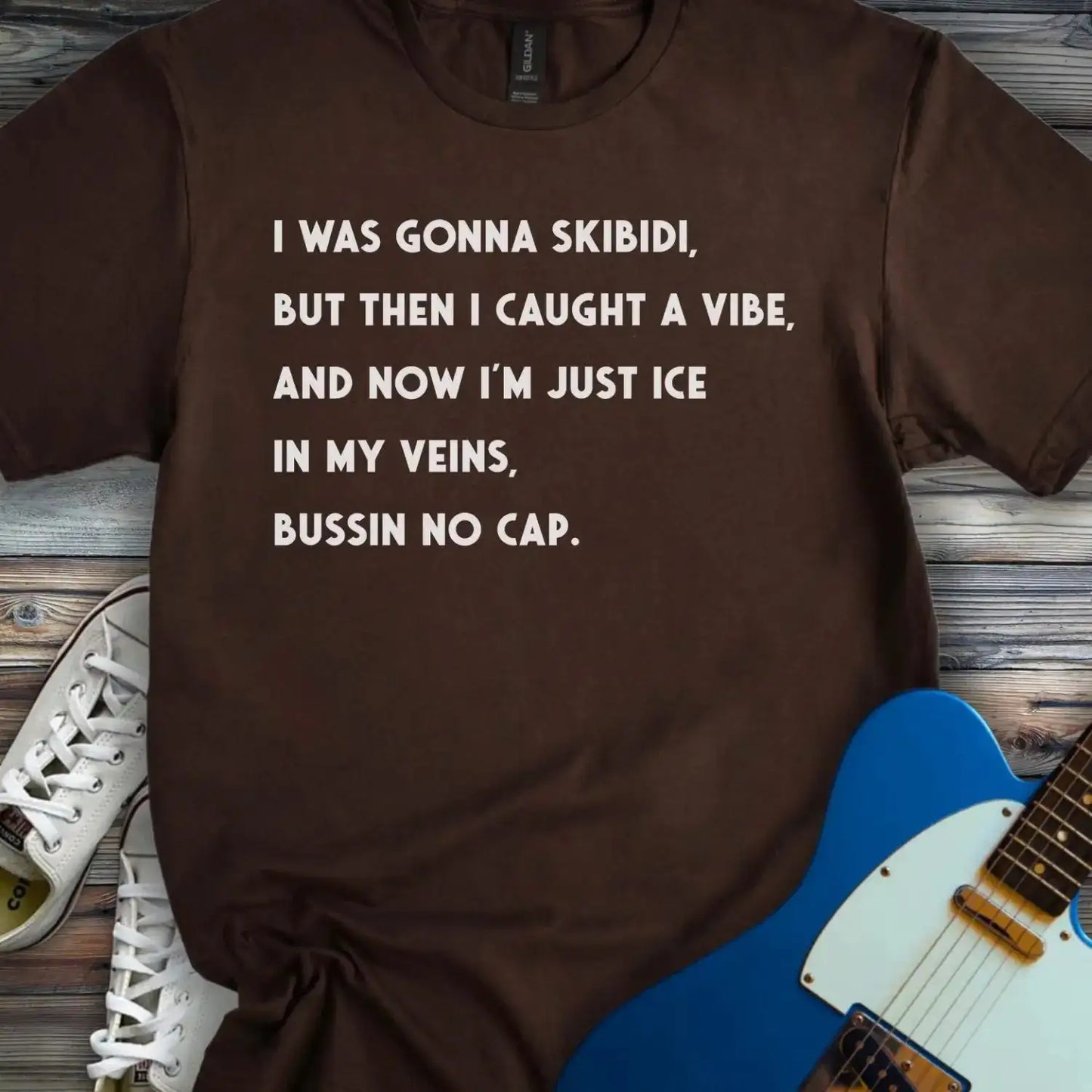 I Was Gonna Skibidi T-shirt Dark Chocolate