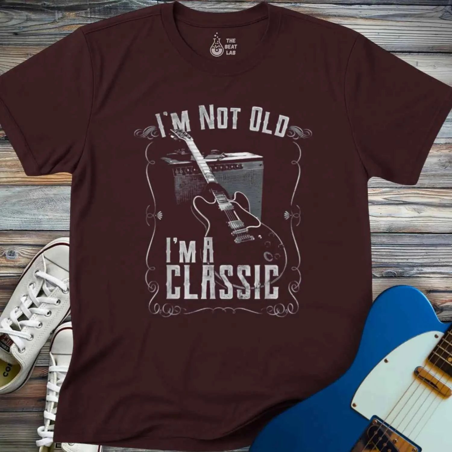 I'm not old I'm a classic T-shirt