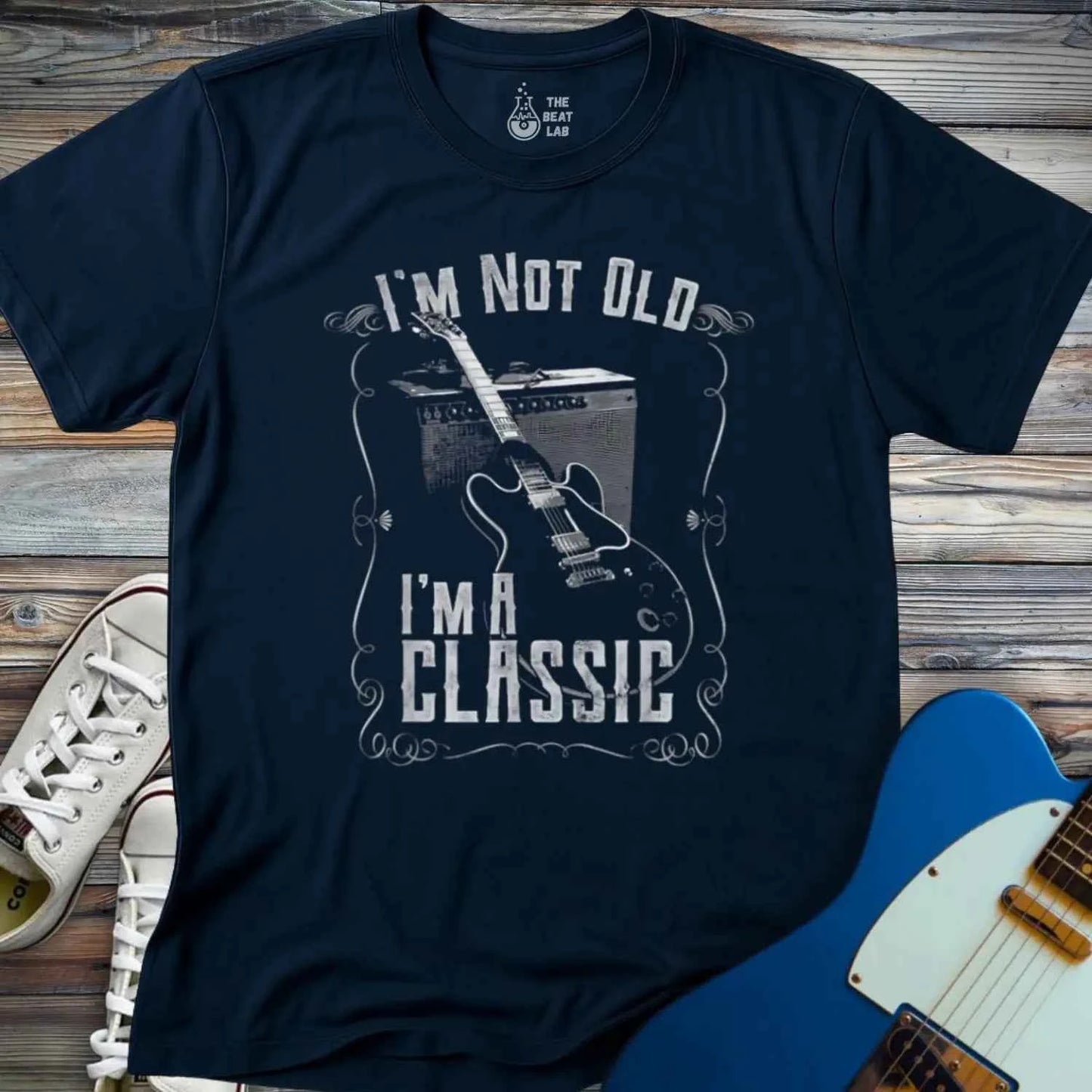 I'm not old I'm a classic T-shirt