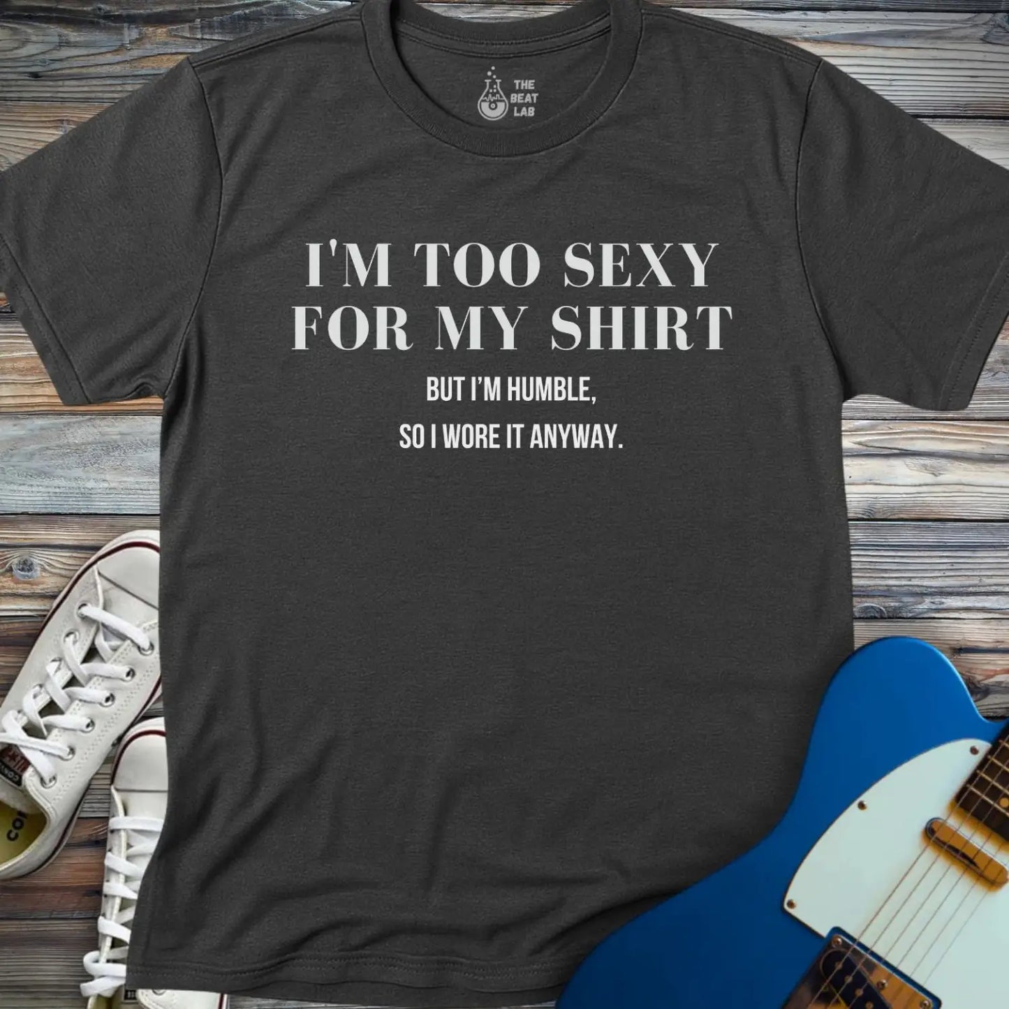 I’m too sexy for my shirt T-shirt - Dark Heather Grey / S - T-Shirt