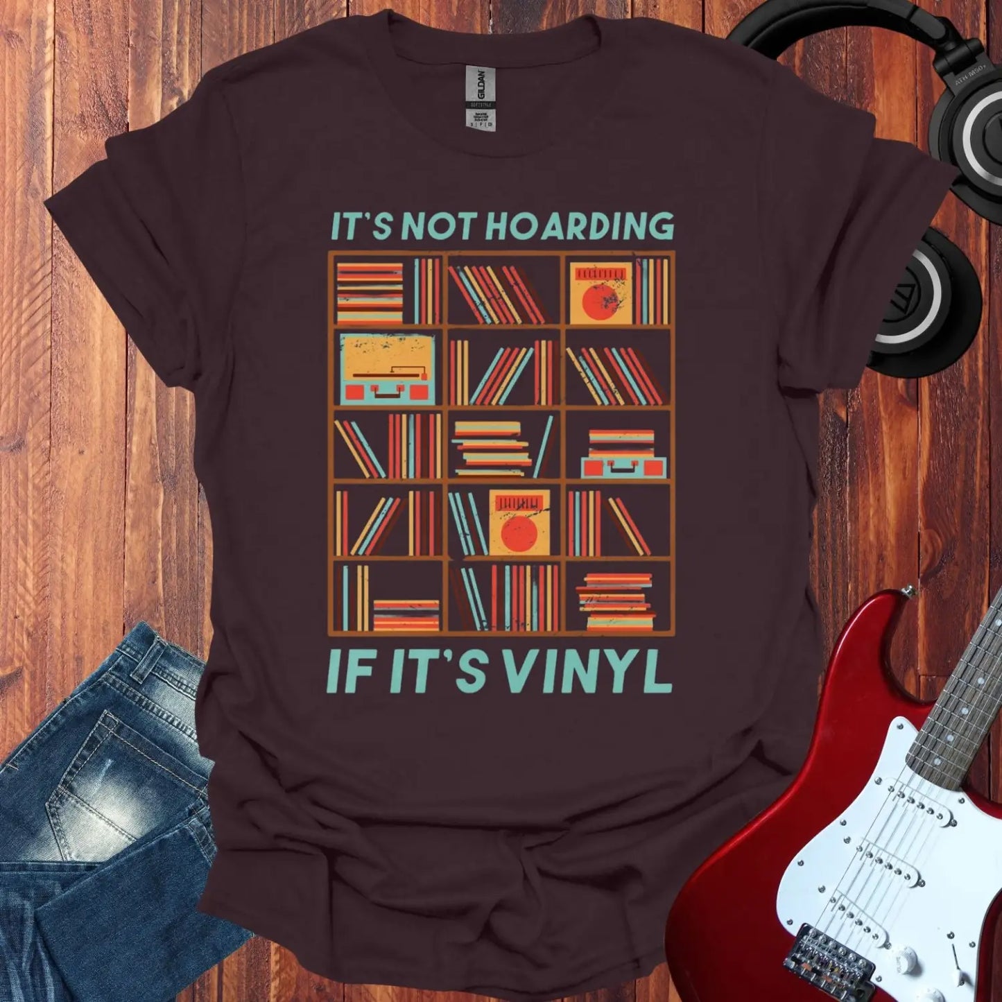 It's not hoarding if it's vinyl T-shirt Dark Chocolate
