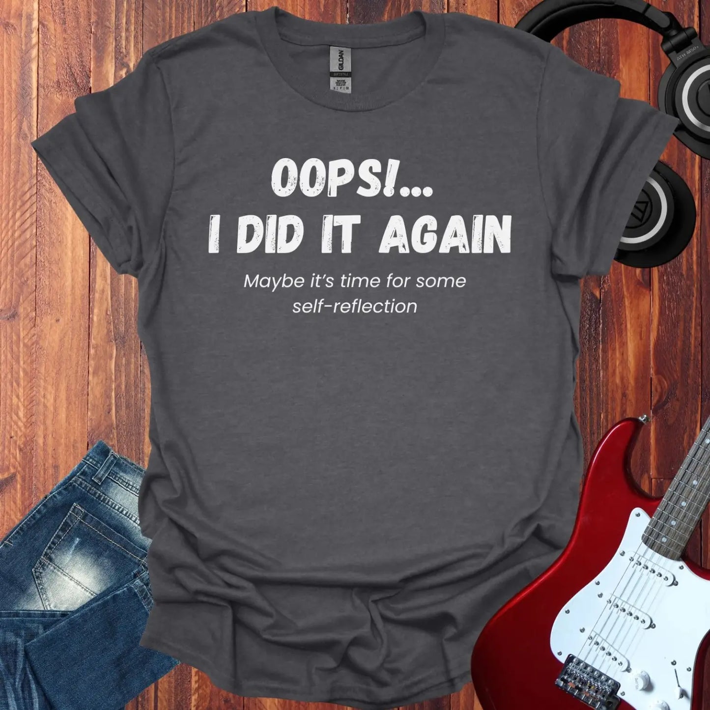 Oops I did It Again T-shirt Dark Heather Grey
