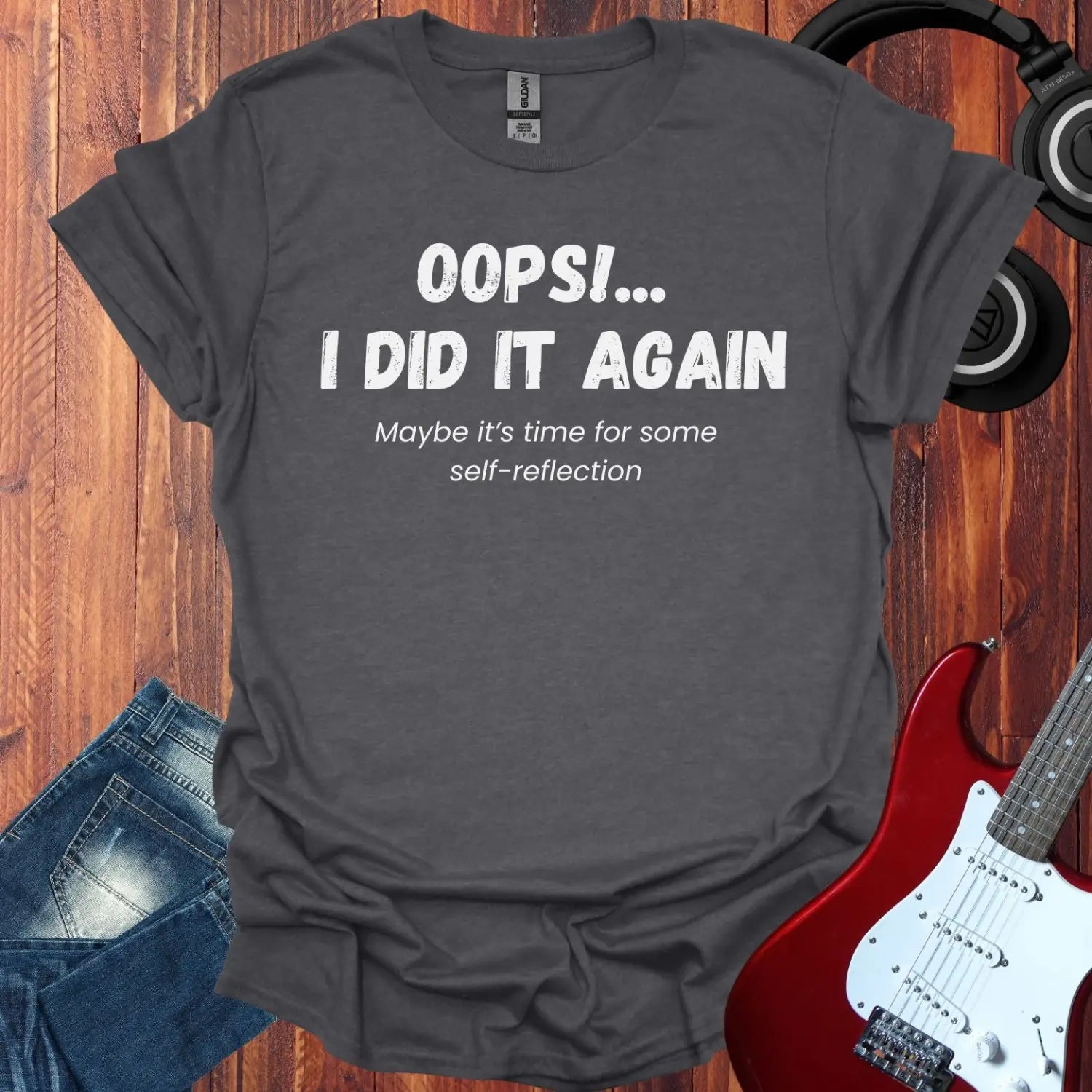 Oops I did It Again T-shirt Dark Heather Grey