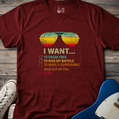Queen I want... T-shirt - Maroon / S - T-Shirt