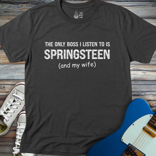 The Only Boss I listen (II) T-shirt - Dark Heather Grey / S - T-Shirt
