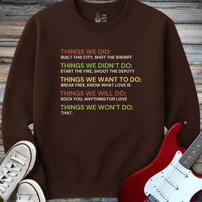 Things We Did Crewneck - Dark Chocolate / S - Sweatshirt