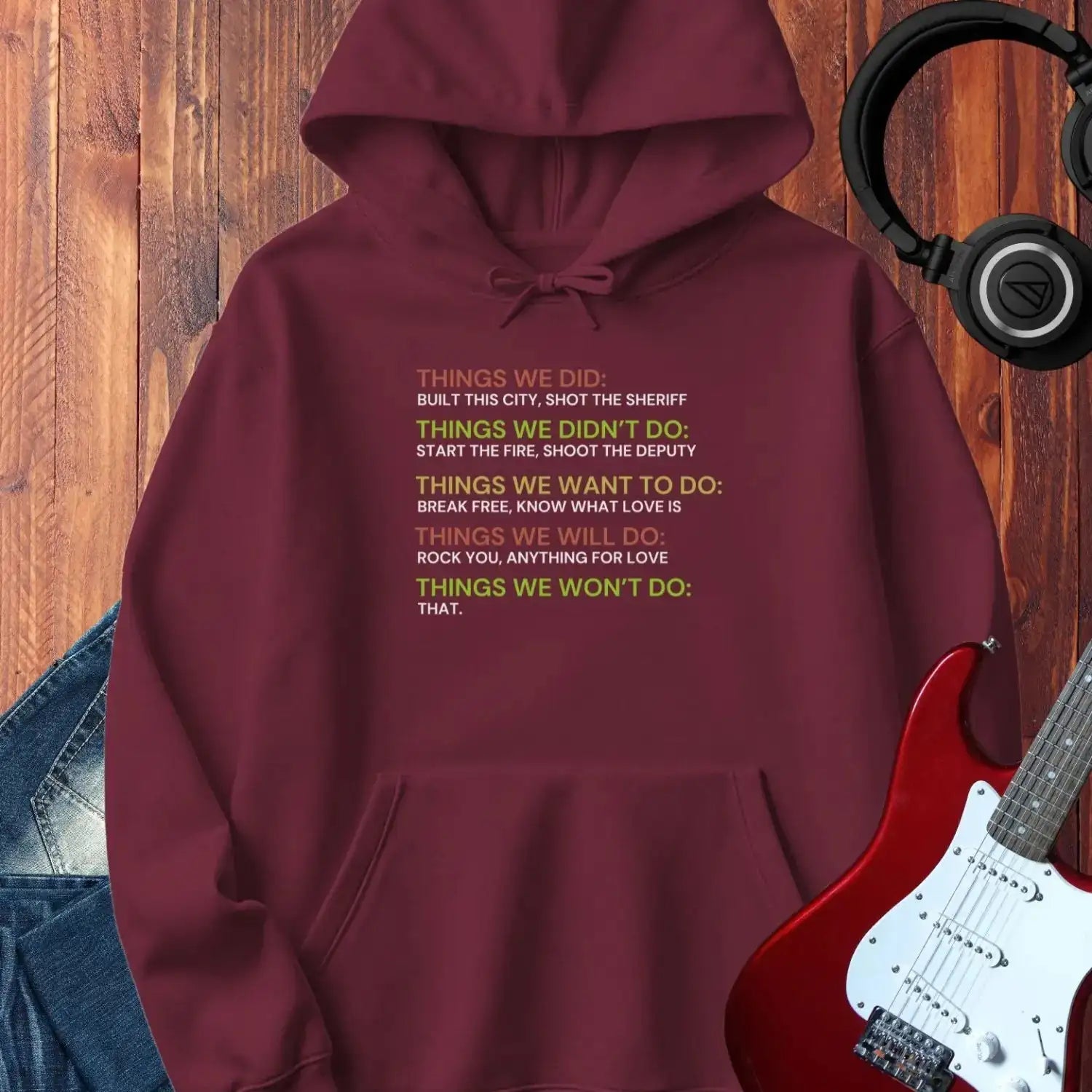 Things We Did Hoodie Maroon
