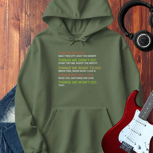 Things We Did Hoodie Military Green
