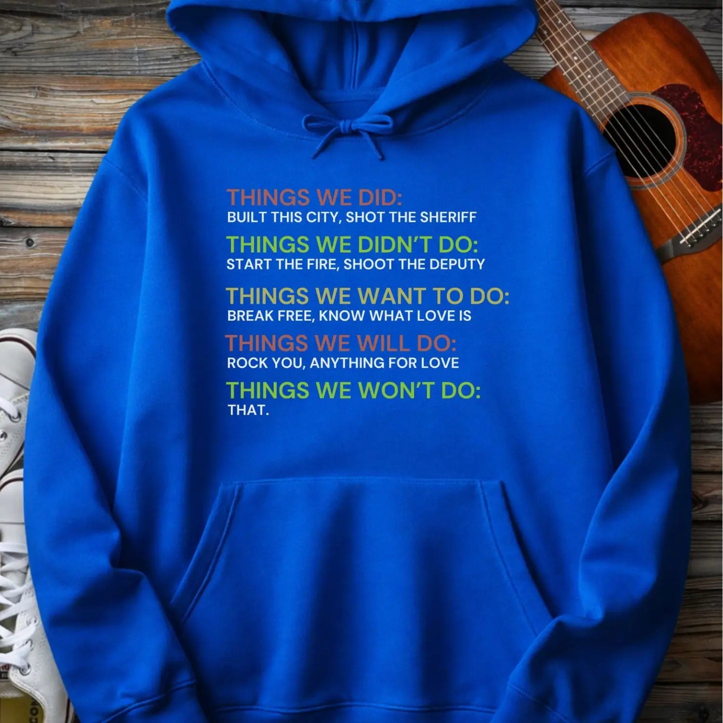 Things We Did Hoodie - Royal / S - Hoodie