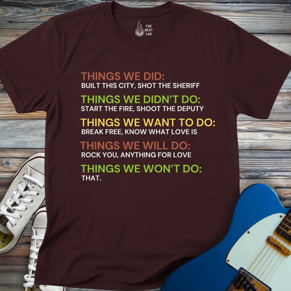 Things We Did (I) T-shirt - T-Shirt