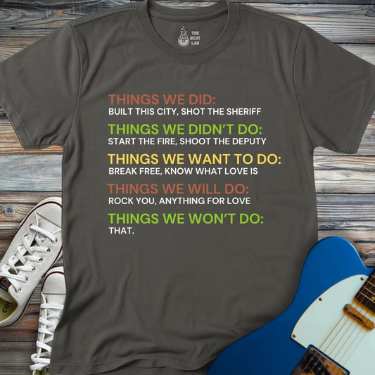Things We Did (I) T-shirt - T-Shirt