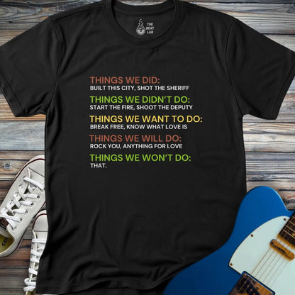 Things We Did (I) T-shirt - Black / S - T-Shirt