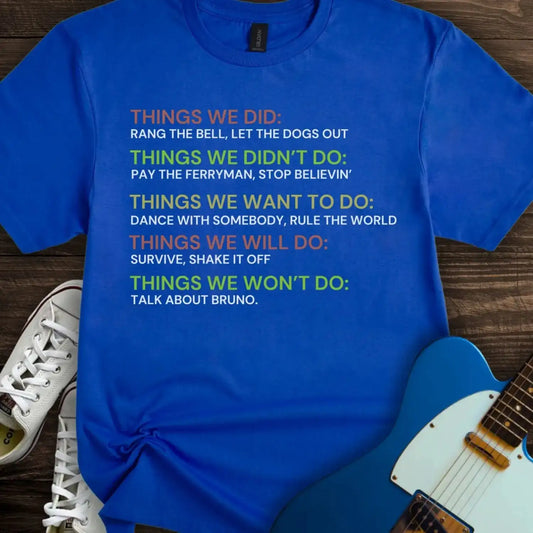 Things We Did (II) T-shirt Royal