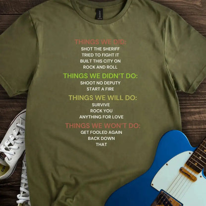 Things We Did (III) T-shirt Military Green