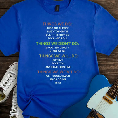 Things We Did (III) T-shirt Royal