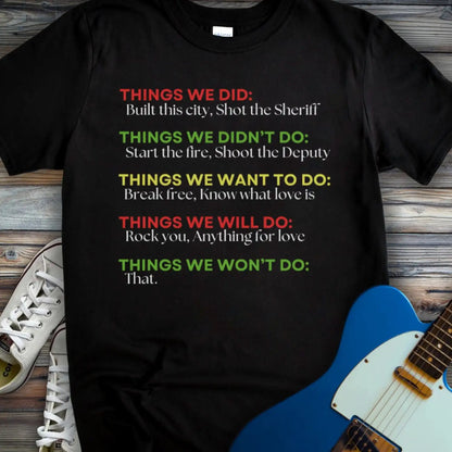 Things We Did (IV) T-shirt Black