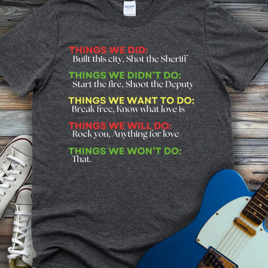 Things We Did (IV) T-shirt Dark Heather Grey