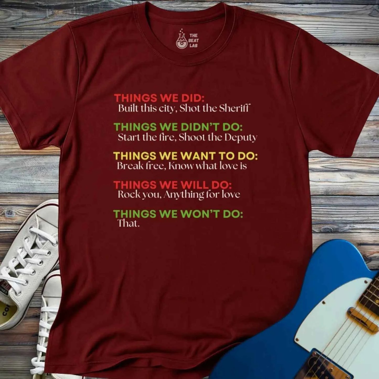 Things We Did (IV) T-shirt