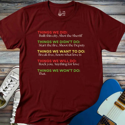 Things We Did (IV) T-shirt