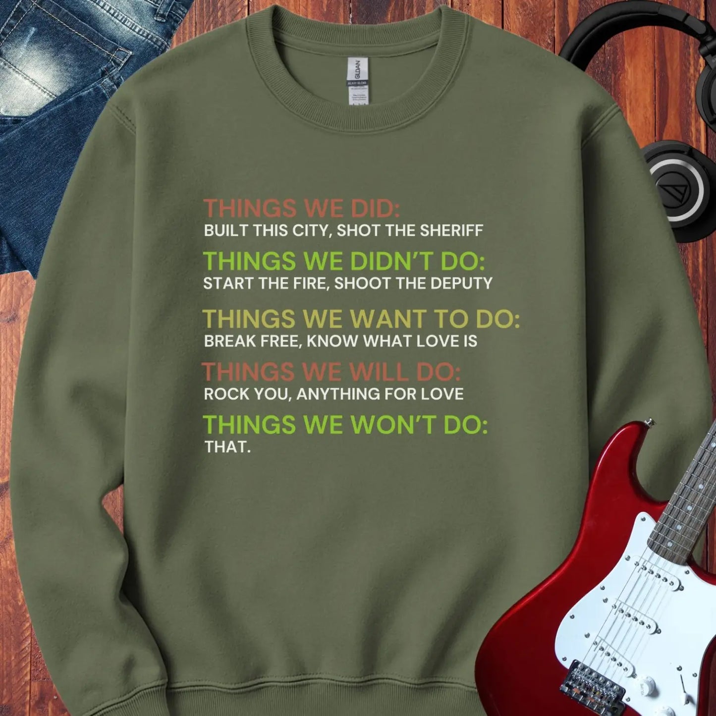 Things We Did Crewneck Military Green