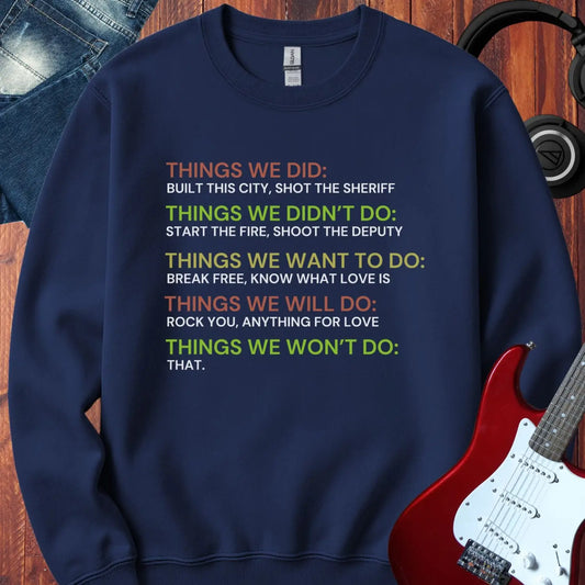 Things We Did Crewneck Navy