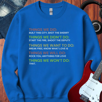 Things We Did Crewneck Royal