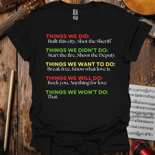 Things We Did T-shirt Black