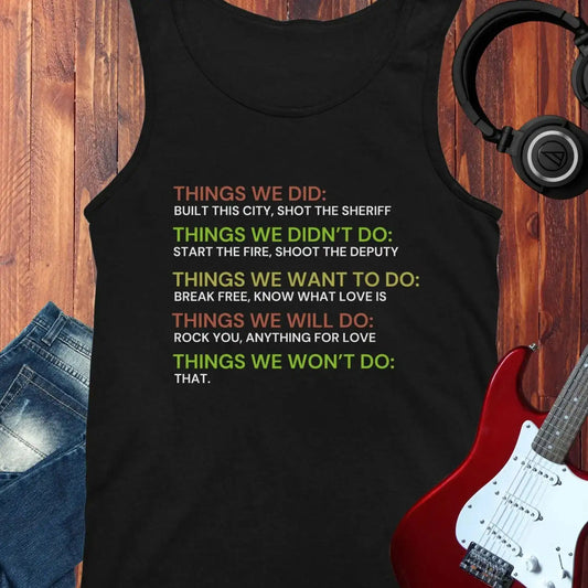 Things We Did Tank Top Black