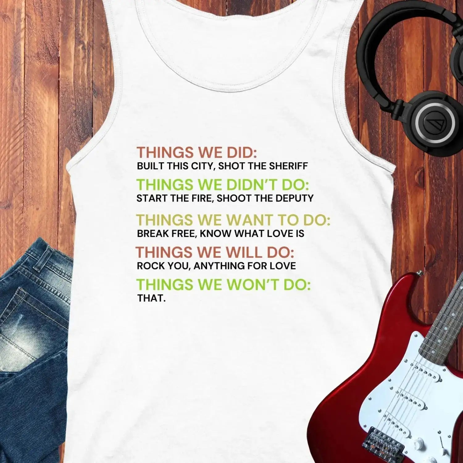 Things We Did Tank Top White