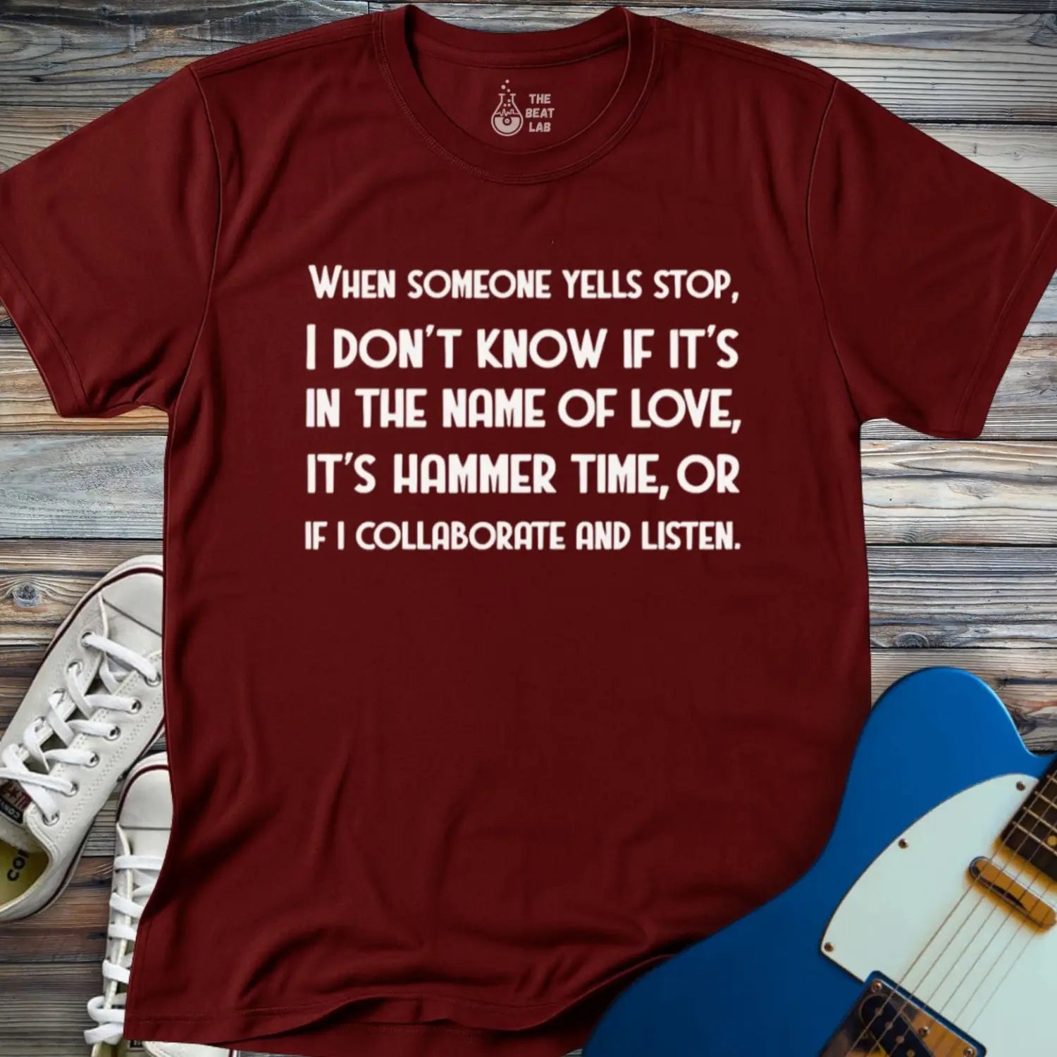 When Someone Yells Stop T-shirt - Maroon / S - T-Shirt