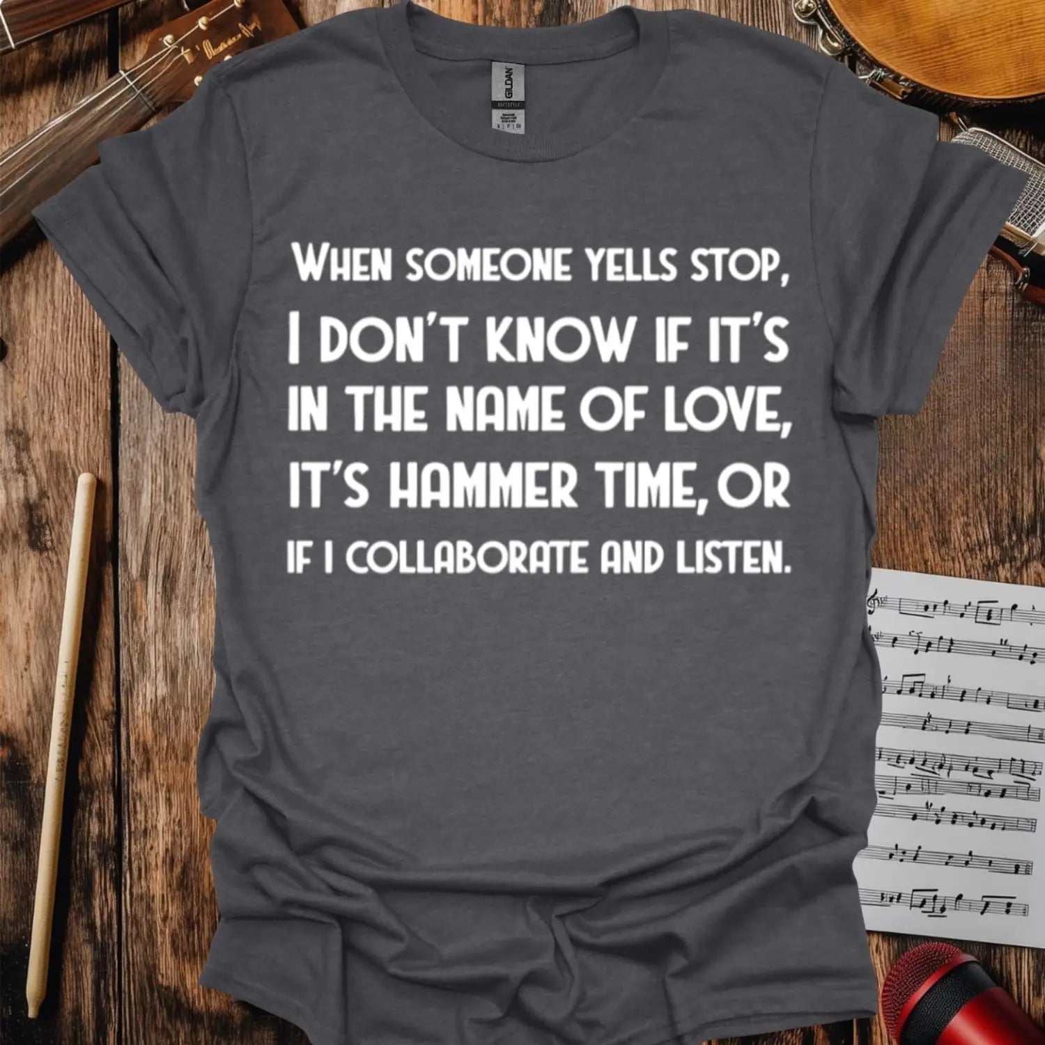 When Someone Yells Stop T-shirt - S / Dark Heather Grey - T-Shirt