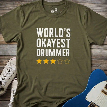 World’s Okayest Drummer T-shirt - T-Shirt